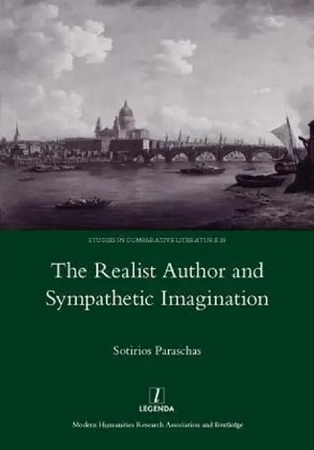 The Realist Author and Sympathetic Imagination by Sotirios Paraschas