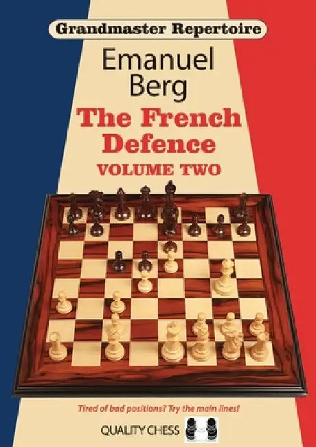 The French Defence, Volume Two by Emanuel Berg