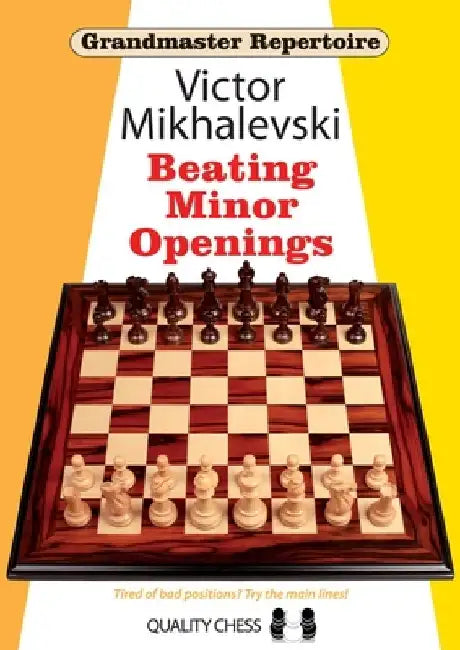 Beating Minor Openings by Victor Mikhalevski