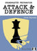 Grandmaster Preparation: Attack & Defence by Jacob Aagaard