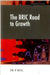 The Bric Road to Growth by Jim O'Neill