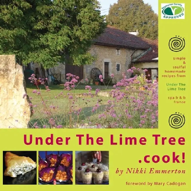 Under The Lime Tree.cook! by Nikki Emmerton