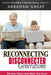 Reconnecting Disconnected Generations by Abraham Great