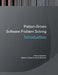 Introduction to Pattern-Driven Software Problem Solving by Dmitry Vostokov, Software Diagnostics Services