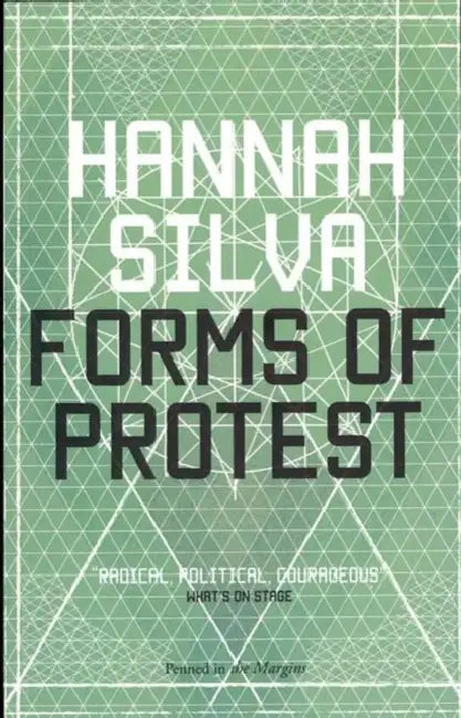 Forms of Protest by Hannah Silva