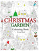 Christmas Garden: Colouring Book by de-Ann Black