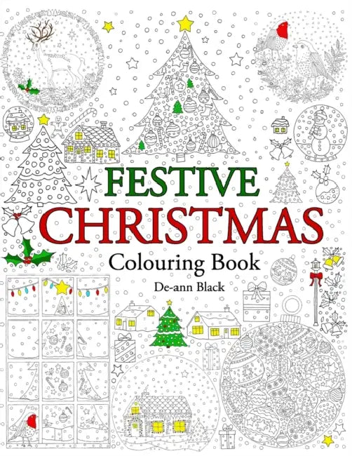 Festive Christmas: Colouring Book by de-Ann Black