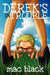 Derek's in Trouble by Mac Black