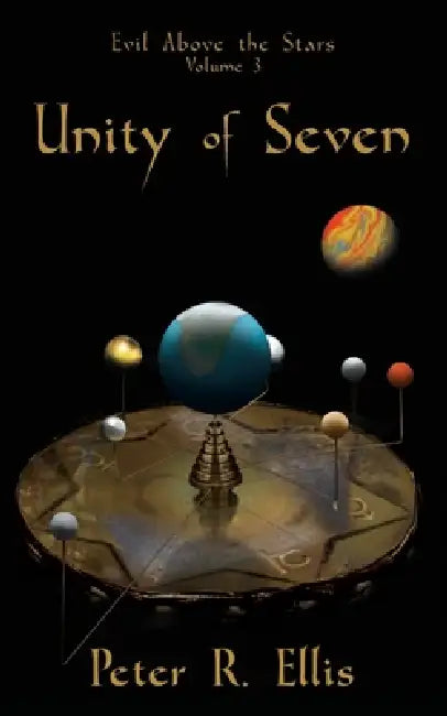 Unity of Seven by Peter R. Ellis
