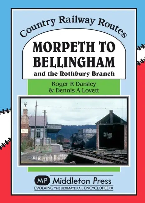 Morpeth to Bellingham by Roger Darsley