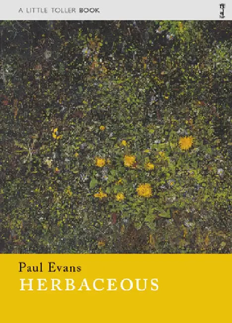 Herbaceous by Paul Evans