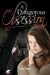 A Dangerous Obsession by Ray Lipscombe