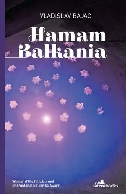Hamam Balkania by Bajac, Vladislav