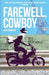 Farewell, Cowboy by Savičevic, Olja