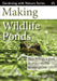 Making Wildlife Ponds by Jenny Steel