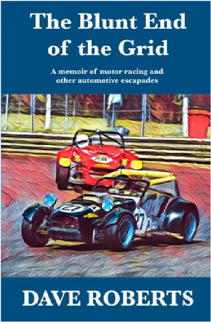 The Blunt End of the Grid by Roberts, Dave
