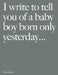 I Write to Tell You of a Baby Boy Born Only Yesterday... by David Eustace