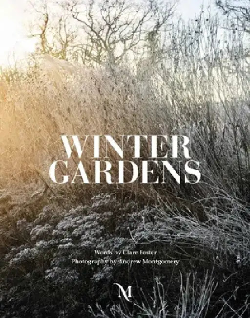 Winter Gardens by Andrew Montgomery