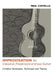 Improvisation for Classical, Fingerstyle and Jazz Guitar by Paul Costello