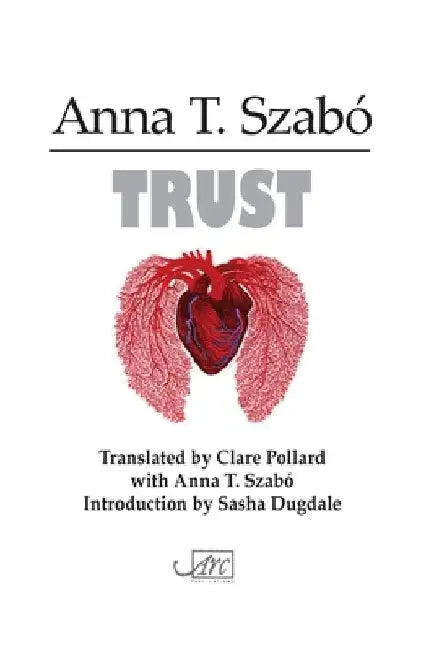 Trust by Anna T. Szabo