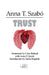 Trust by Anna T. Szabo