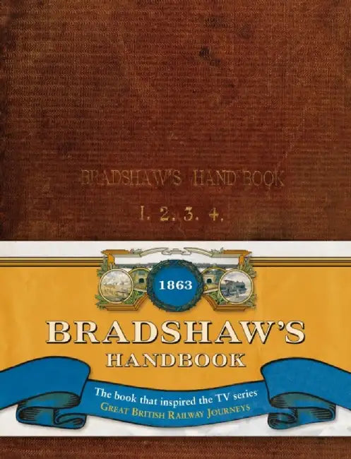 Bradshaw’s Handbook by George Bradshaw