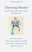 Drawing Master: David Hockney at the National Portrait Gallery and other essays by Nicholas James