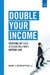 Double Your Income: Stepping Up Your Accounting FIrm's Bottom Line by Mark Lloydbottom