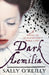 Dark Amelia by Sally O'Reilly