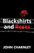Blackshirts and Roses by John Charnley