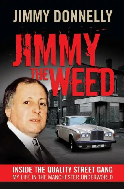 Jimmy the Weed by Jimmy Donnelly