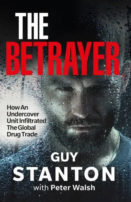 The Betrayer by Guy Stanton