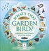 What's That Garden Bird? by Caz Buckingham