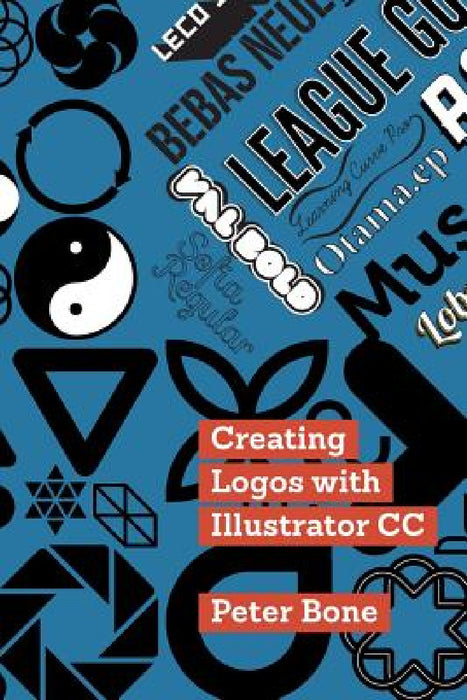 Creating Logos with Illustrator CC by Peter Bone