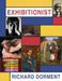 Exhibitionist: Writing about Art in a Daily Newspaper by Richard Dorment