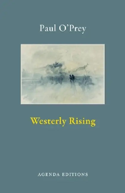 Westerly Rising by O'Prey