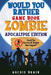 Would You Rather - Zombie Apocalypse Edition: Could You Survive A Zombie Apocalypse? Hypothetical Questions, Silly Scenarios & Funny Choices Survival by Archie Brain