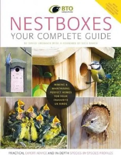 Nestboxes: Your Complete Guide by David Cromack