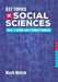 Key Topics in Social Sciences: An A-Z Guide for Student Nurses by Mark Walsh