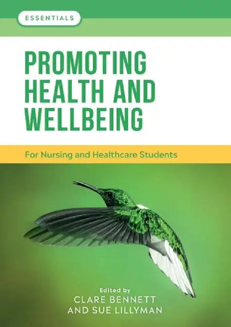 Promoting Health and Wellbeing by Clare L. Bennett