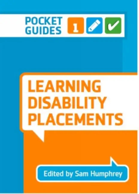 Learning Disability Placements by Sam Humphrey