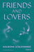 Friends and Lovers by Nolwenn Le Blevennec