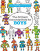 The Brilliant Colouring Book for BOYS (A Really RELAXING Colouring Book) by Elizabeth James