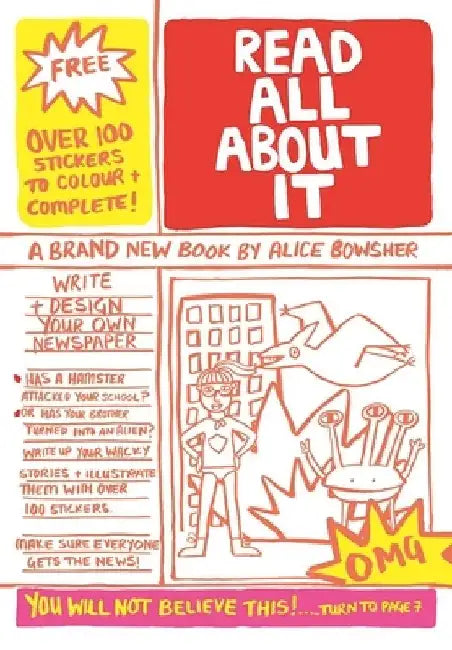 Read All about It: Write and Design Your Own Newspaper by Alice Bowsher