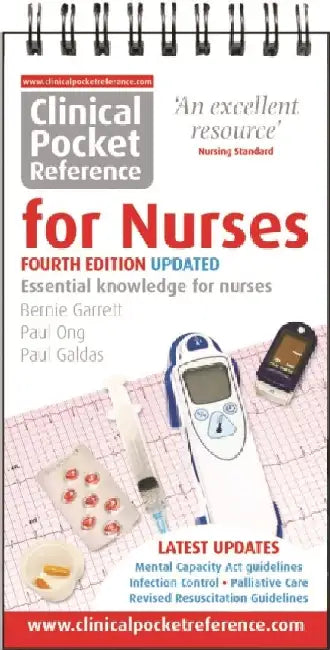 Clinical Pocket Reference for Nurses by Bernie Garrett