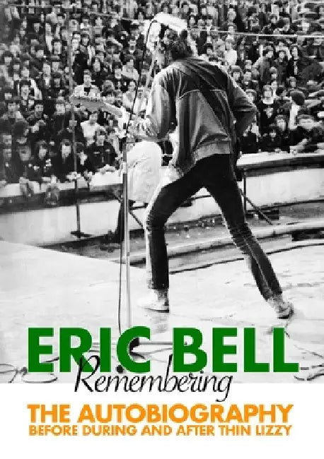 Remembering by Eric Bell