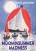 Moominsummer Madness by Tove Jansson