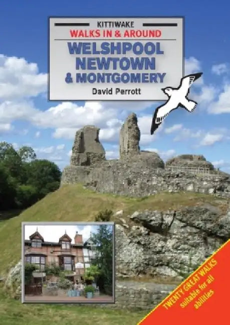 Walking Around Welshpool, Newtown and Montgomery by David Perrott