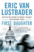 First Daughter by Eric Van Lustbader