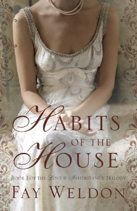 Habits of the House